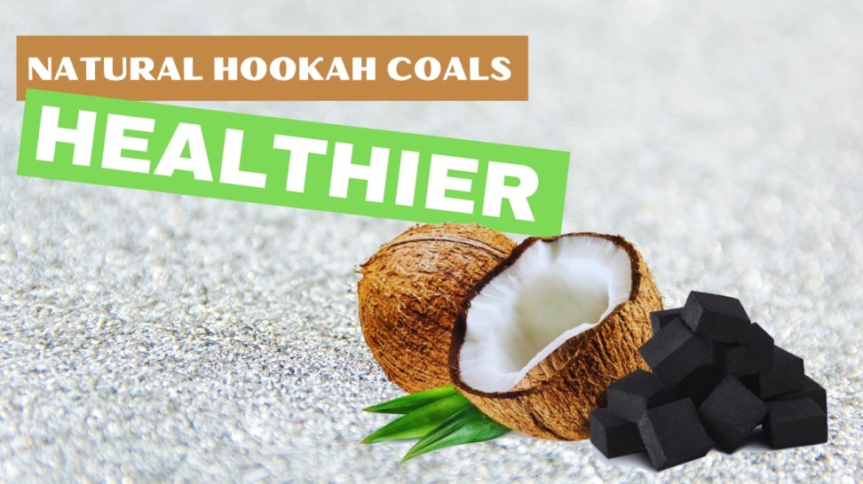 Natural Hookah Coals Healthier